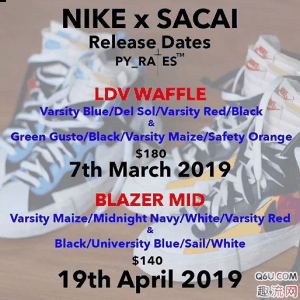 Nike X Sacai联名发售时间泄露 Nike X Sacai联名所有款式一览