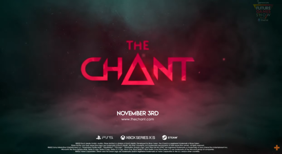  今晨的科隆未来游戏展直播中 潮牌游戏互动（科隆：恐怖游戏《The Chant》新预告 直面邪神吧）