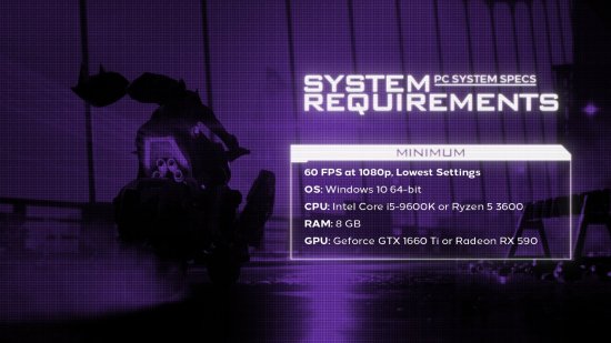  操作系统：Windows 10 （64位） CPU：英特尔i5-9600K (3.7 GHz)或AMD Ryzen 5 3600 (3.60 GHz) 显卡：英伟达 GTX 1660 Ti或AMD Radeon RX 590 内存：8GB 存储空间：45GB可用空间 目前官方只公布了游戏PC端的最低配置需求 哪种潮牌品牌比较好看？（哥谭骑士最低配置公布 1660Ti显卡1080P分辨率下可以稳定60帧）